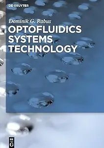 Optofluidics Systems Technology