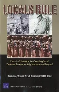 Local Rule: Historical Lessons for Creating Local Defense Forces