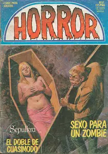 Horror #61 (de 118) Sexo para un zombie / Sepulkra: El doble de Cuasimodo