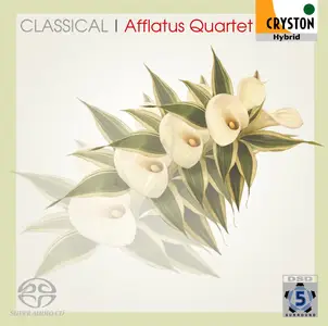 Afflatus Quartet - Classical: Beethoven, Mozart (2005) DSD64 + Hi-Res FLAC