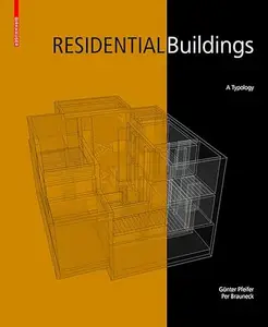 Residential Buildings: A Typology