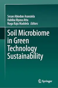 Soil Microbiome in Green Technology Sustainability