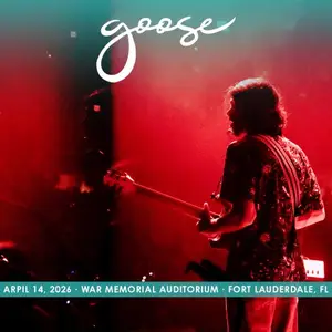 Goose - 2026-04-14 War Memorial Auditorium, Fort Lauderdale, FL (2026)