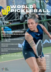 World Pickleball Magazine - July 2025