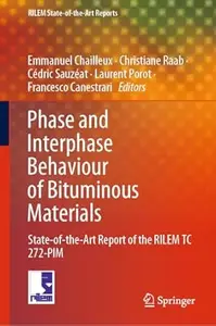Phase and Interphase Behaviour of Bituminous Materials