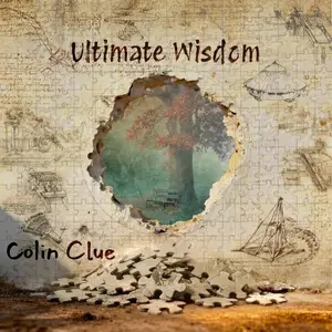 Colin Clue - Ultimate Wisdom (2026) {Official Digital Download}