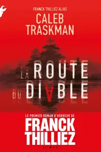 Franck Thilliez, "La route du diable"
