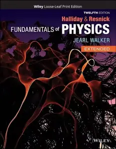 Fundamentals of Physics, Extended, 12th Edition