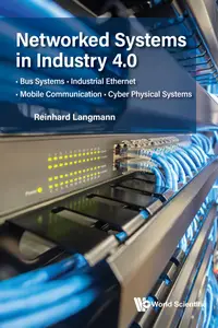 Networked Systems In Industry 4.0