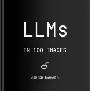 LLMs In 100 Images