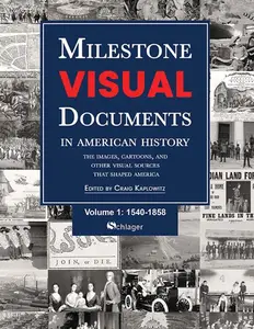 Milestone Visual Documents in American History (3-volume set)