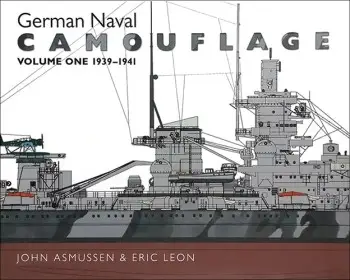 German Naval Camouflage Volume One 1939-1941 (Repost)