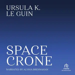 Space Crone [Audiobook]