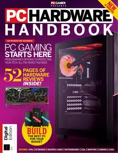 PC Gamer Presents - PC Hardware Handbook - 7th Edition - 17 July 2025