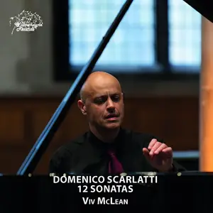 Viv McLean - D. Scarlatti: 12 Sonatas (2026)