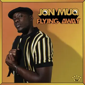 Jon Muq - Flying Away (2024) [Official Digital Download 24/48]