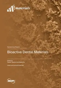 Bioactive Dental Materials