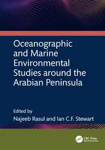 Oceanographic and Marine Environmental Studies around the Arabian Peninsula