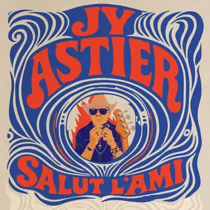 Jean Yves Astier - Salut L'Ami (2026)