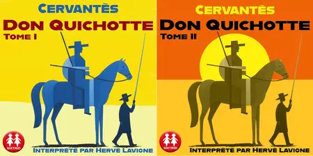 Miguel de Cervantes, "Don Quichotte", 2 tomes