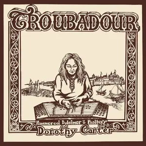 Dorothy Carter - Troubadour (1976/2024)