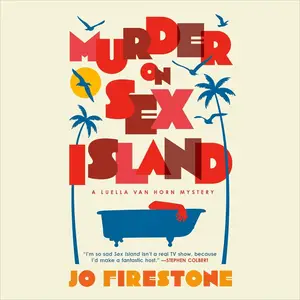 Murder on Sex Island: Luella van Horn Mysteries [Audiobook]