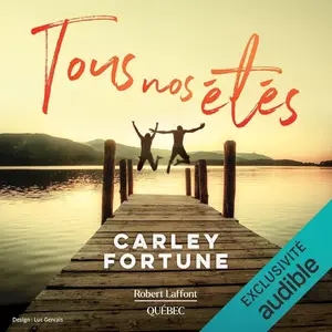 Carley Fortune, "Tous nos étés"