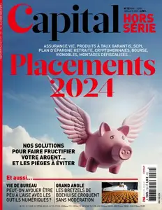 Capital Hors-Série - Mai-Juillet 2024