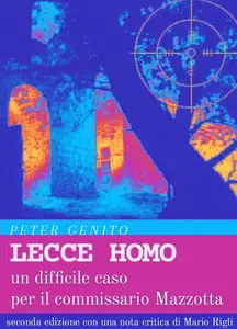 Lecce homo: Un difficile caso per il commissario Mazzotta