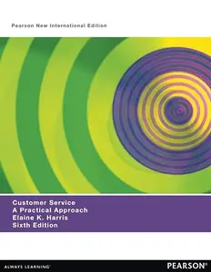 Customer Service: Pearson New International Edition: A Practical Approach