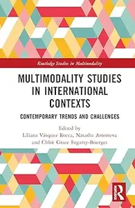 Multimodality Studies in International Contexts