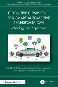 Cognitive Computing for Smart Automotive Transportation: Technology and Applications