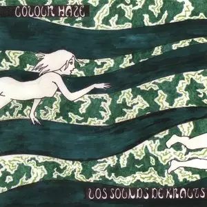 Colour Haze - Los Sounds De Krauts (2003, 2CD) RESTORED