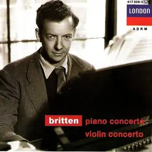 Britten: Piano & Violin Concertos - Richter/Lubotsky/Britten (1970)