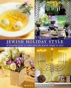 «Jewish Holiday Style» by Rita Milos Brownstein