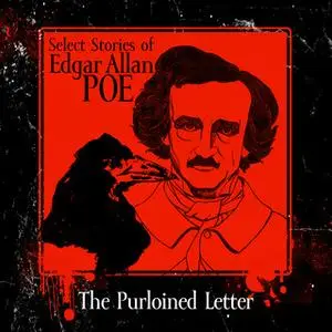 «The Purloined Letter» by Edgar Allan Poe