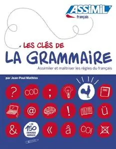 Jean-Paul Mathiss, "Les clés de la grammaire"