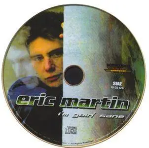 Eric Martin - I'm Goin' Sane (2002)