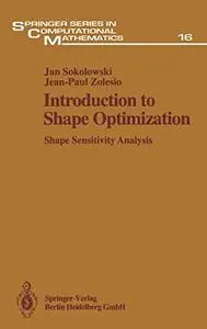 Introduction to Shape Optimization: Shape Sensitivity Analysis