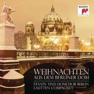 Lautten Compagney - Weihnachten aus dem Berliner Dom (2016) [TR24][OF]