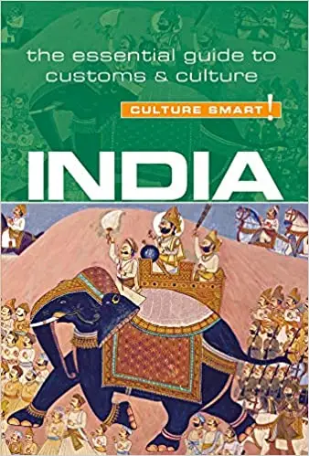 India: The Essential Guide to Customs & Culture