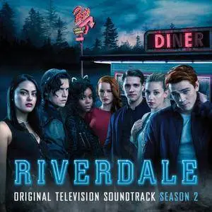 Riverdale Cast - Riverdale: Season 1-2 (Original Television Soundtrack) (2017)