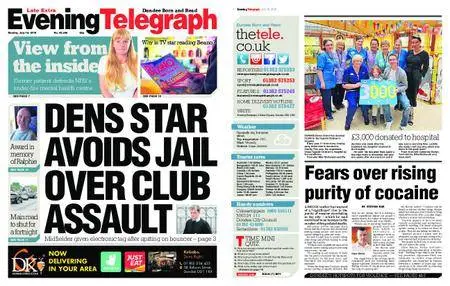 Evening Telegraph Late Edition – July 16, 2018