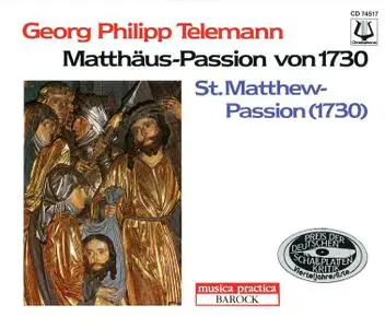 Rupert Gottfried Frieberger, Barockorchester Munchen - Telemann: Matthaus-Passion 1730 (1994)