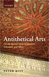 Antithetical Arts: On the Ancient Quarrel Between Literature and Music (Repost)