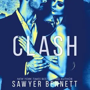 «Clash» by Sawyer Bennett