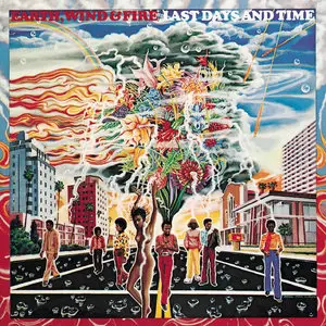 Earth, Wind & Fire - Last Days And Time (1972/2012/2015) [Official Digital Download 24bit/96kHz]