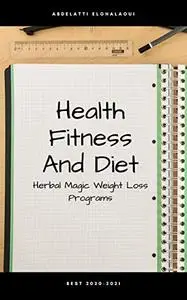 Herbal Magic Weight Loss Programs