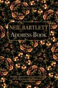 «Address Book» by Neil Bartlett