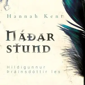 «Náðarstund» by Hannah Kent